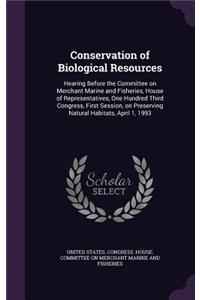 Conservation of Biological Resources