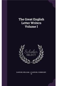 The Great English Letter Writers Volume I
