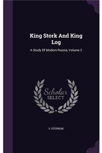 King Stork And King Log