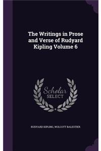 The Writings in Prose and Verse of Rudyard Kipling Volume 6