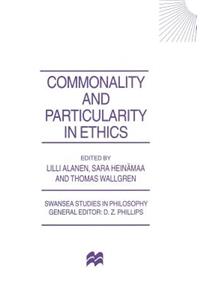 Commonality and Particularity in Ethics