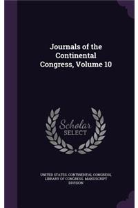 Journals of the Continental Congress, Volume 10