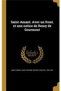 Saint-Amant. Avec un front. et une notice de Remy de Gourmont