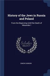 History of the Jews in Russia and Poland