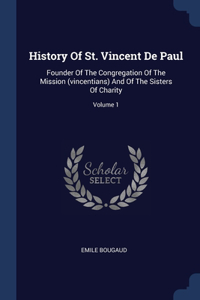 History Of St. Vincent De Paul