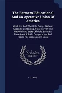 The Farmers' Educational And Co-operative Union Of America