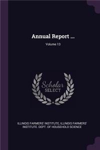 Annual Report ...; Volume 13