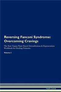 Reversing Fanconi Syndrome