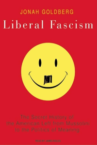 Liberal Fascism