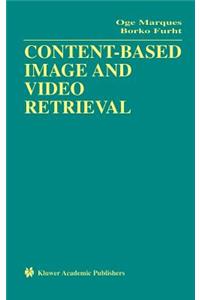 Content-Based Image and Video Retrieval