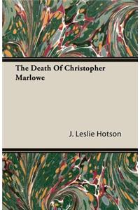 Death of Christopher Marlowe