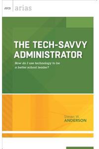 Tech-Savvy Administrator