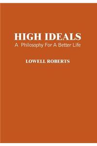 High Ideals
