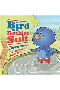 A Bird in a Bathing Suit