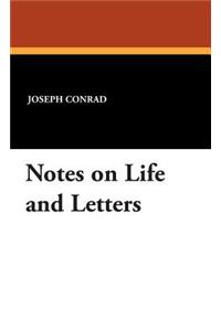 Notes on Life and Letters