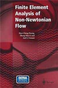 Finite Element Analysis of Non-Newtonian Flow