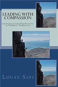 Leading with Compassion