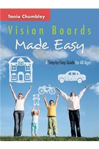 Vision Boards Made Easy