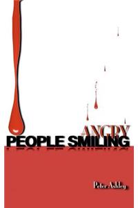 Angry People Smiling