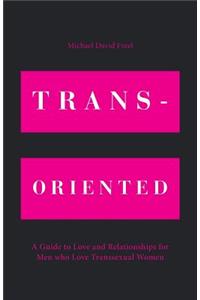 Trans-Oriented
