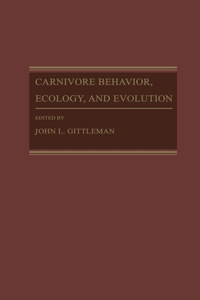 Carnivore Behavior, Ecology, and Evolution