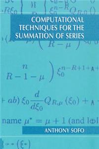 Computational Techniques for the Summation of Series