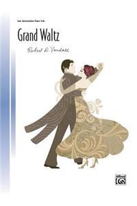 Grand Waltz