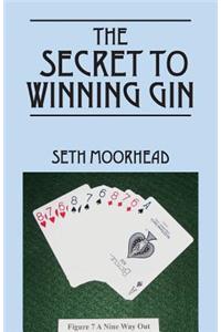 Secret to Winning Gin