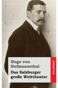 Das Salzburger große Welttheater