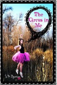 The Circus In Me