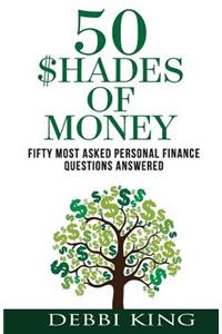 50 Shades of Money