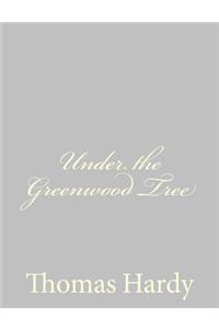Under the Greenwood Tree