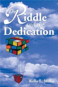 The Riddle and the Dedication