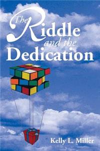 Riddle and the Dedication