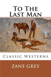 To The Last Man
