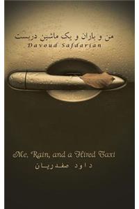 Me, Rain and a Hired Taxi