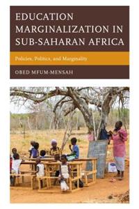 Education Marginalization in Sub-Saharan Africa