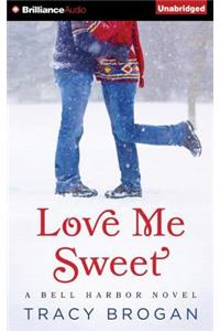 Love Me Sweet