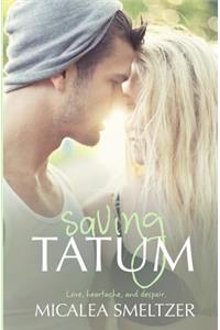 Saving Tatum
