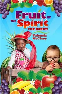 Fruit of the Spirit for Babies