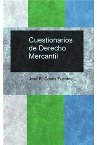 Cuestionarios de Derecho Mercantil