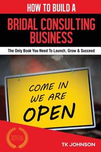 How to Build a Bridal Consulting Business