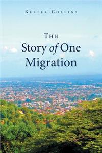The Story of One Migration