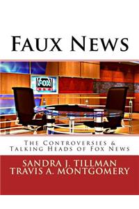 Faux News