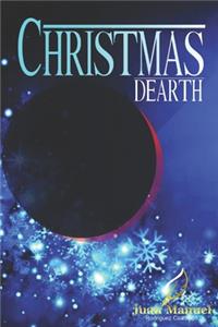 Christmas Dearth