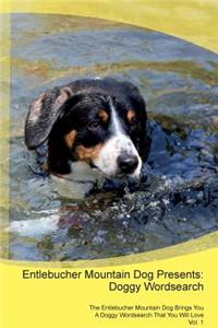 Entlebucher Mountain Dog Presents