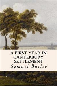 A First Year in Canterbury Settlement