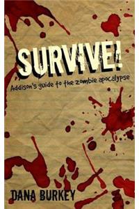 Survive!