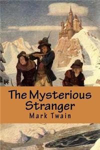 The Mysterious Stranger