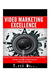 Video Marketing Excellence